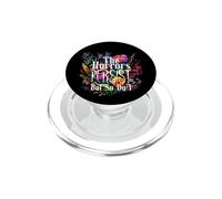 Los horrores persisten, Pero yo también lo Hago con Humor Flower Design PopSockets PopGrip para MagSafe