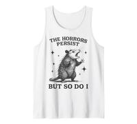 Los horrores persisten, pero yo también soy gracioso Camiseta sin Mangas