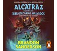 Los Huesos Del Escriba (alcatraz Contra Los Bibliotecarios Malvados 2)