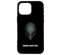 Los humanos divertidos extraterrestres no son un verdadero OVNI Sarcástico Conspiración Broma Carcasa para iPhone 16 Pro Max