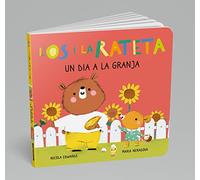 L'Ós i la Rateta - Un dia a la granja: Un llibre de cartró amb pestanyes (Mans petitones)