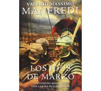 Los idus de marzo (NOVELA HISTORICA)