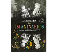 Los imaginarios | A. F. Harrold, Emily Gravett, Gemma Rovira Ortega