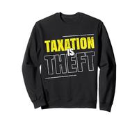 Los impuestos Son Robo Sarcástico Dicho Irónico Meme Día de Impuestos Sudadera