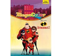 Los Increíbles 2. Megacolor (Disney. Los Increíbles 2)