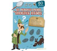 Los increíbles enigmas de Sherlock Holmes (LAROUSSE - Infantil / Juvenil - Castellano - A partir de 8 años)