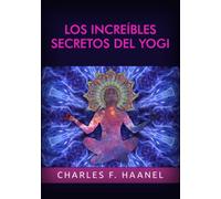 Los increíbles Secretos del Yogi