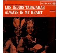 Los Indios Tabajaras - Always in my heart