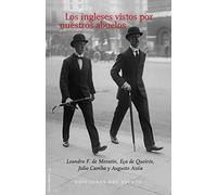 Los ingleses vistos por nuestros abuelos (Viento Abierto)