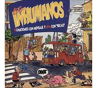 Los Inhumanos - 9 Canciones Con Mensaje y Una Con "Recao"