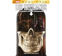 Los Inhumanos. La muerte de Los Inhumanos