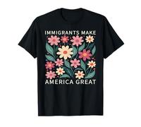 Los inmigrantes hacen a Estados Unidos grandes flores florales silvestres Boho Camiseta