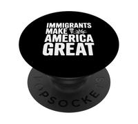 Los inmigrantes Hacen Grande a Estados Unidos PopSockets PopGrip Adhesivo