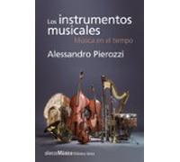 Los Instrumentos Musicales: Música En El Tiempo