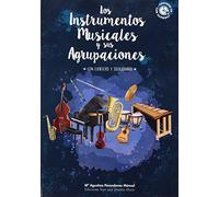 Los instrumentos musicales y sus agrupaciones (Mª AGUSTINA PERANDONES) - 9788494346583