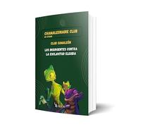 Los insurgentes contra la escalvitud elegida: CLUB CAMALEÓN