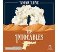 Los Intocables Tome 1 - Le Visage De La Résistance (audiolibro)
