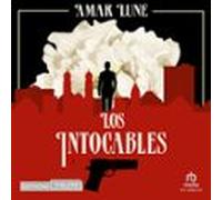 Los Intocables - Tome 2: La Guerre Des Cartels