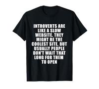 Los introvertidos Son como una Cita Divertida de un Sitio Web Lento Camiseta