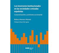 Los inversores institucionales en las sociedades cotizadas españolas: Caracterización y activismo accionarial (Varios)