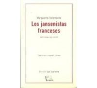 los jansenistas franceses: fidelis usque ad mortem