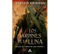 Los jardines de la luna – Malaz: El libro de los caídos 1 – Nova