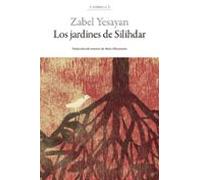 Los jardines de Silihdar