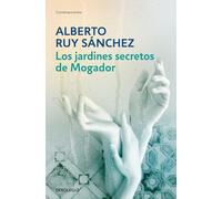 Los Jardínes Secretos de Mogador/ The Secret Gardens of Mogador: Voices of the Earth