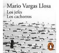 Los jefes / Los cachorros