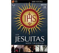 Los Jesuitas: mitos y realidades [DVD]