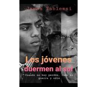 Los jóvenes duermen al sol