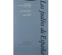 Los Judíos De España. Historia De Una Diáspora. 1492-1992 (Estructuras y Procesos. Ciencias Sociales)