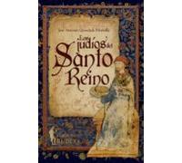 Los Judíos Del Santo Reino