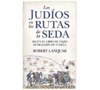 Los judíos en las rutas de la seda
