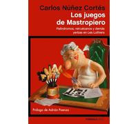 Los juegos de Mastropiero: Palíndromos, retruécanos y demás yerbas en Les Luthiers (ATALAYA)