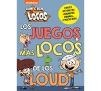 Los Juegos Mas Locos De Los Loud (una Casa De Locos. Actividades)