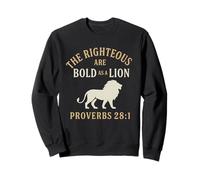 Los justos son audaces como un león Proverbios 28:1 Christian Sudadera