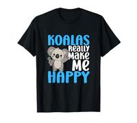 Los Koalas me Hacen Feliz, tú no Eres Tan Gracioso, Koala Camiseta