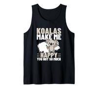 Los Koalas me Hacen Feliz, tú no Eres Tan Gracioso, Koala Camiseta sin Mangas