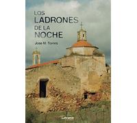 Los ladrones de la noche: 1 (Novela)