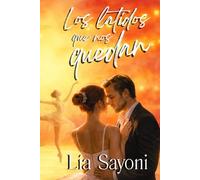 Los latidos que nos quedan: Novela romántica contemporánea sobre segundas oportunidades, amor y perdón