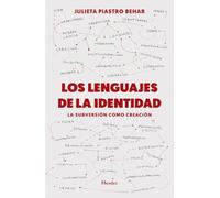 Los lenguajes de la identidad: La subversión como creación (fuera de colección)