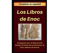 LOS LIBROS DE ENOC: Completo en español