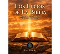 Los Libros de La Biblia: Antiguo Testamento - Alumno