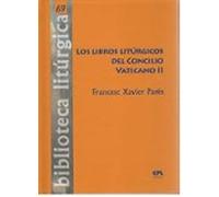 Los Libros Litúrgicos Del Concilio Vaticano Ii