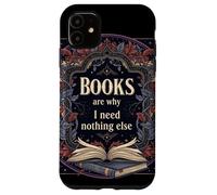 Los Libros Son la razón por la Que no Necesito Nada más Leer estética Carcasa para iPhone 11