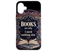 Los Libros Son la razón por la Que no Necesito Nada más Leer estética Carcasa para iPhone 16 Plus