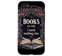 Los Libros Son la razón por la Que no Necesito Nada más Leer estética Carcasa para iPhone SE (2020) / 7/8