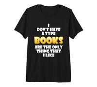 Los Libros Son lo único Que me Gusta Fast Speed Reader Book Camiseta Premium