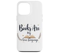 Los libros son mi amor Idioma Lectura Amante Bibliotecario Estética Carcasa para iPhone 13 Pro Max